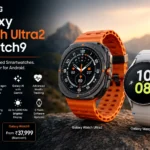 Samsung Galaxy Watch Ultra2 and Watch9: Features, Price and Why Samsung Leads Android Smartwatches