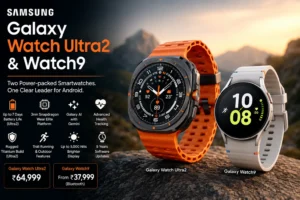 Samsung Galaxy Watch Ultra2 and Watch9